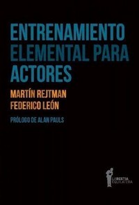 Entrenamiento Elemental para Actores (2009) - poster