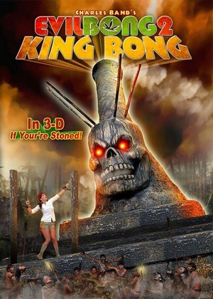 Evil Bong II: King Bong (2009) - poster