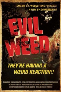 Evil Weed (2009) - poster