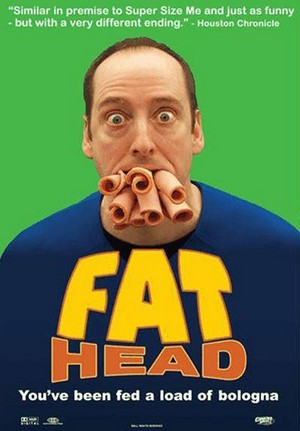 Fat Head (2009) - poster