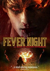 Fever Night aka Band of Satanic Outsiders (2009) - poster