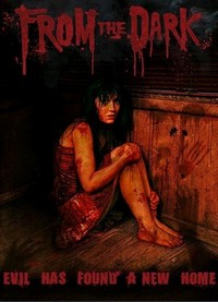 From the Dark (2009) - poster