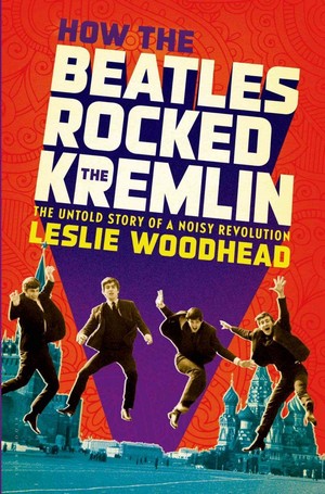 How The Beatles Rocked the Kremlin (2009) - poster
