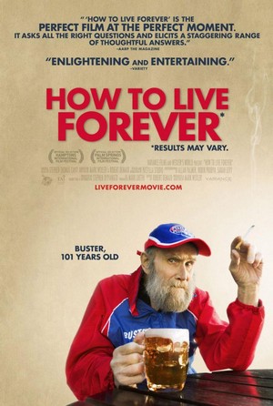 How to Live Forever (2009) - poster