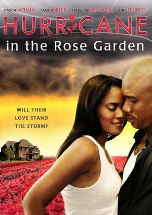 Hurricane in the Rose Garden (2009) - poster