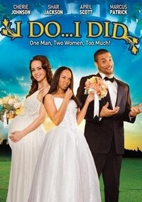 I Do... I Did! (2009) - poster