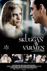 I Skuggan av Värmen (2009) - poster