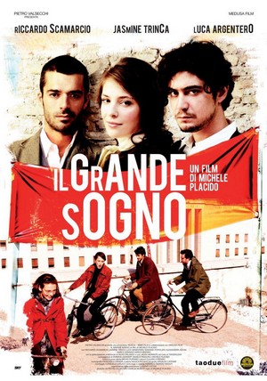 Il Grande Sogno (2009) - poster