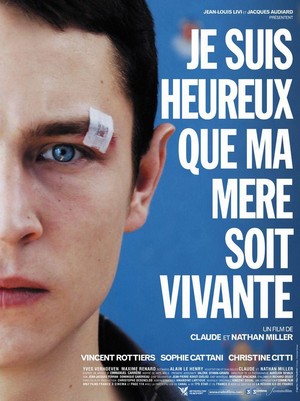 Je Suis Heureux Que Ma Mère Soit Vivante (2009) - poster
