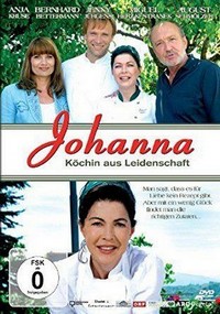 Johanna - Köchin aus Leidenschaft (2009) - poster