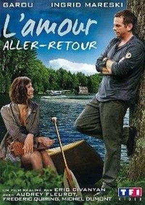L'Amour Aller-retour (2009) - poster