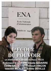 L'École du Pouvoir (2009) - poster