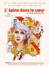 L'Épine dans le Coeur (2009) - poster