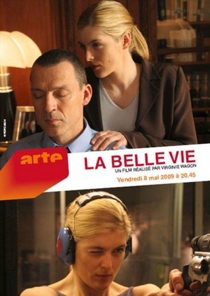 La Belle Vie (2009) - poster