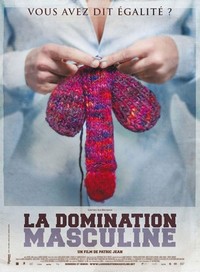 La Domination Masculine (2009) - poster