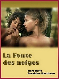 La Fonte des Neiges (2009) - poster