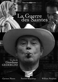 La Guerre des Saintes (2009) - poster