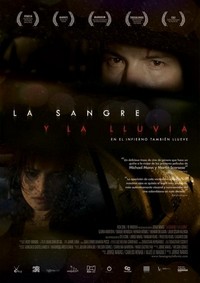 La Sangre y la Lluvia (2009) - poster