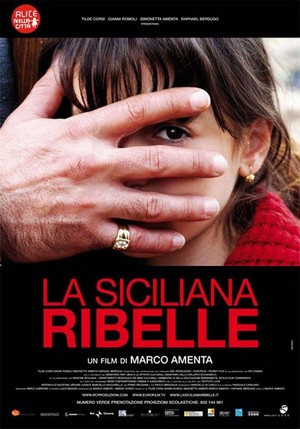 La Siciliana Ribelle (2009) - poster