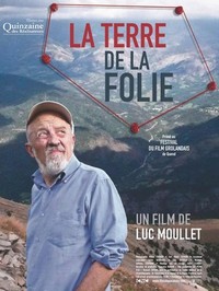 La Terre de la Folie (2009) - poster