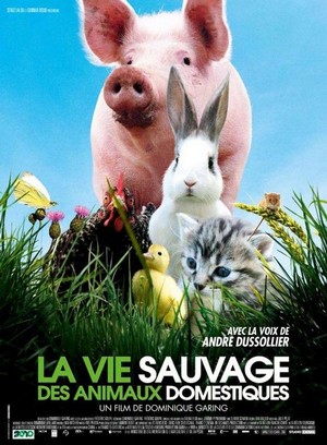 La Vie Sauvage des Animaux Domestiques (2009) - poster