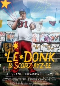 Le Donk & Scor-zay-zee (2009) - poster