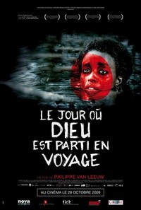 Le Jour Où Dieu Est Parti en Voyage (2009) - poster