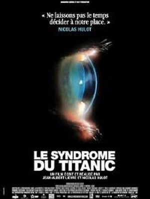 Le Syndrome du Titanic (2009) - poster