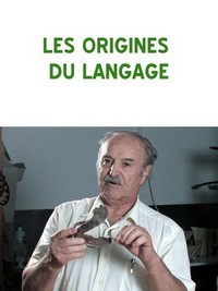 Les Origines du Langage (2009) - poster