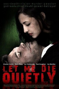 Let Me Die Quietly (2009) - poster