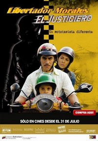 Libertador Morales, el Justiciero (2009) - poster