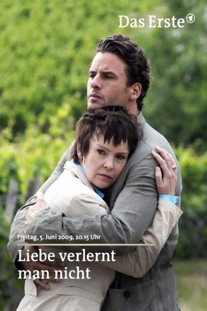 Liebe Verlernt Man Nicht (2009) - poster