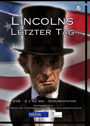 Lincolns Letzter Tag (2009) - poster