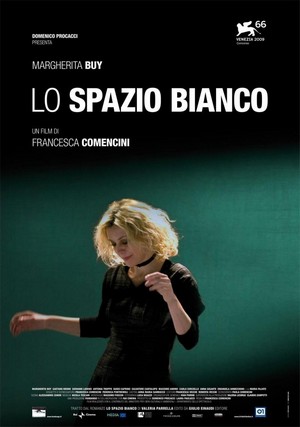 Lo Spazio Bianco (2009) - poster