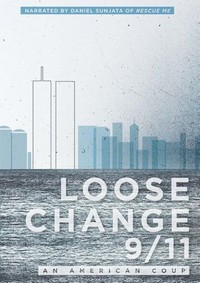 Loose Change 9/11: An American Coup (2009) - poster