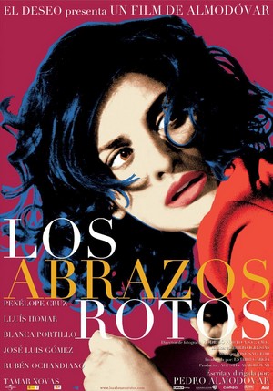 Los Abrazos Rotos (2009)