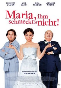 Maria, Ihm Schmeckt's Nicht! (2009) - poster