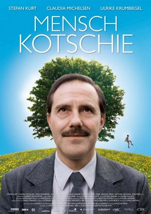 Mensch Kotschie (2009) - poster