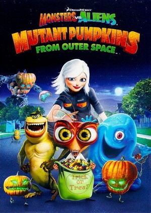 Monsters vs Aliens: Mutant Pumpkins from Outer Space (2009) - poster