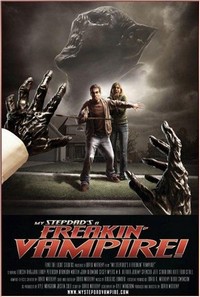 My Step-Dad's a Freakin' Vampire (2009) - poster