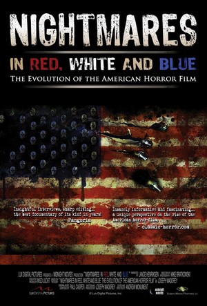 Nightmares in Red, White and Blue: The Evolution of the American Horror Film (2009) - poster