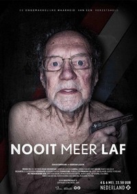 Nooit Meer Laf (2009) - poster