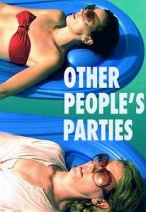 Other People's Parties (2009) - poster