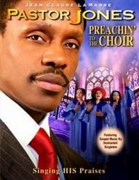 Pastor Jones: Preachin' to the Choir (2009) - poster