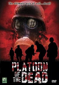 Platoon of the Dead (2009) - poster