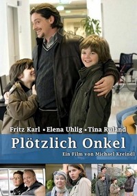 Plötzlich Onkel (2009) - poster