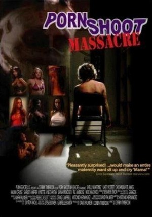 Porn Shoot Massacre (2009) - poster