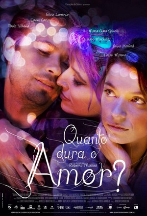 Quanto Dura o Amor? (2009) - poster