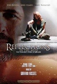 Reflections in the Mud (2009) - poster