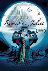 Romeo & Juliet vs. The Living Dead (2009) - poster